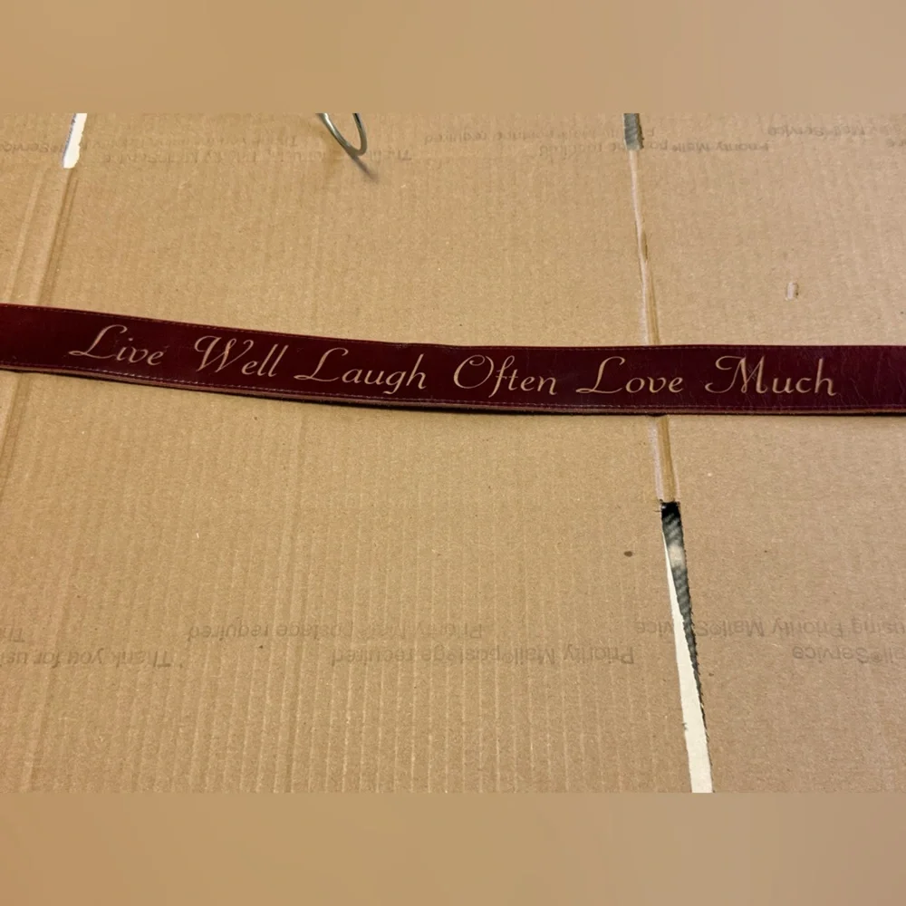 Dillon Rogers Mahogany Brown Leather Belt “Live Well Laugh Often Love Much” XS